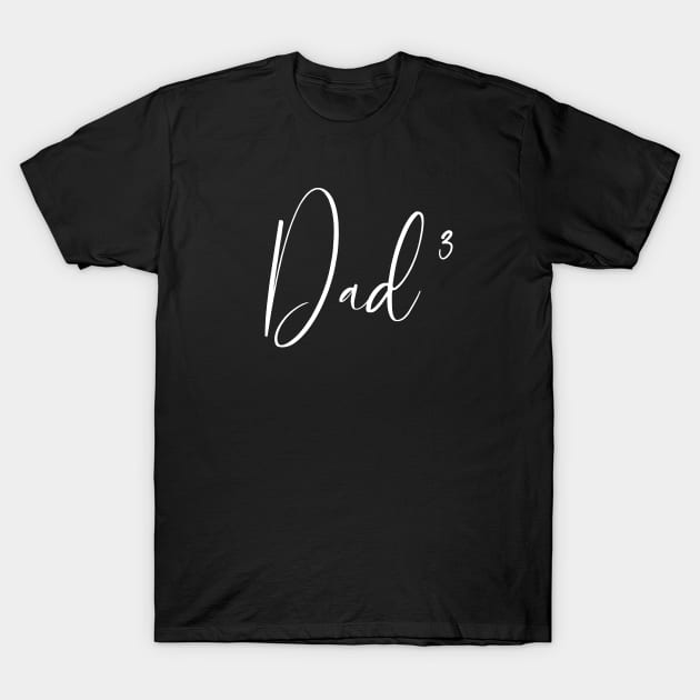 Dad of 3 T-Shirt by LemonBox